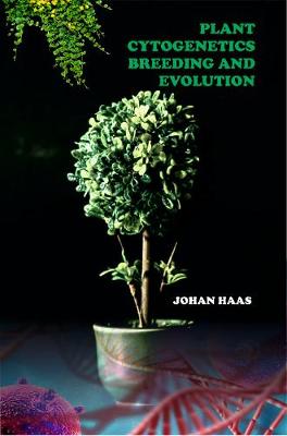Book cover for Plant Cytogenetics: Breeding and Evolution