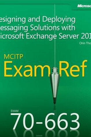 Cover of McItp 70-663 Exam Ref: Designing and Deploying Messaging Solutions with Microsoft Exchange Server 2010