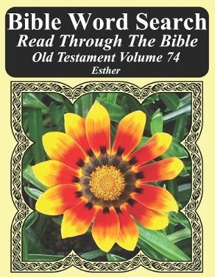 Book cover for Bible Word Search Read Through the Bible Old Testament Volume 74