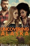 Book cover for Uncovering Alaska