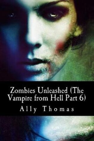 Cover of Zombies Unleashed