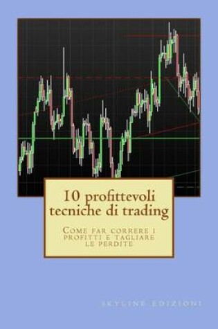 Cover of 10 profittevoli tecniche di trading