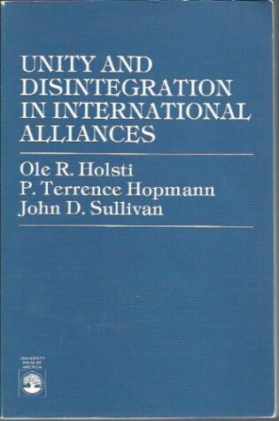 Cover of Unity and Disintegration in International Alliances