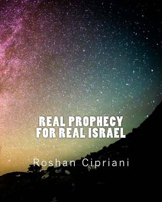 Book cover for Real Prophecy For Real Israel