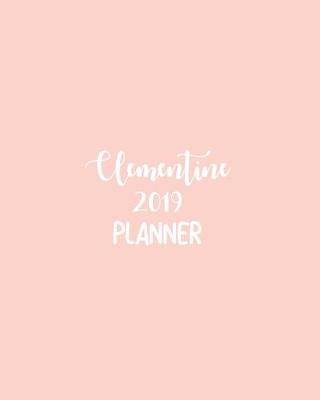 Book cover for Clementine 2019 Planner