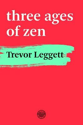 Book cover for Three Ages Of Zen