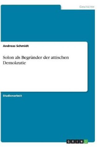 Cover of Solon als Begrunder der attischen Demokratie