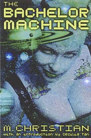 Cover of The Bachelor Machine