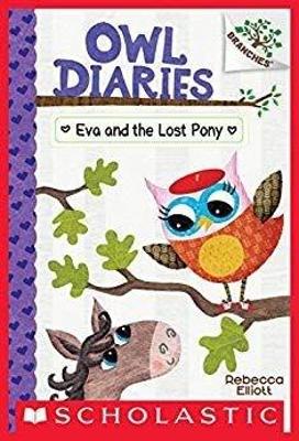 Book cover for Eva and the Lost Pony: A Branches Book (Owl Diaries #8)