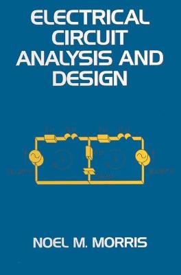 Book cover for Electrical Circuit Analysis and Design