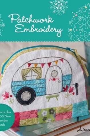 Cover of Patchwork Embroidery