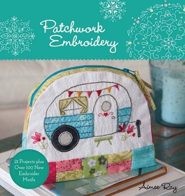 Book cover for Patchwork Embroidery