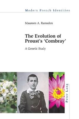Cover of The Evolution of Proust's "Combray"