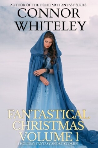 Cover of Fantastical Christmas Volume 1