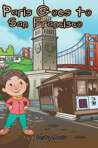 Cover of Paris Goes to San Francisco