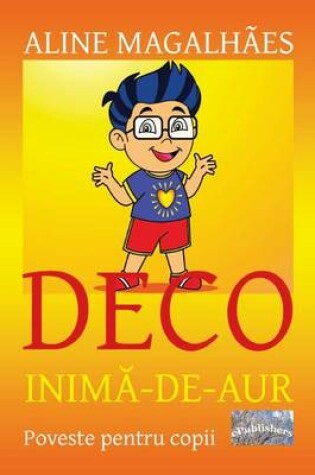 Cover of Deco Inima-De-Aur
