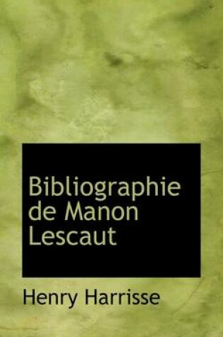 Cover of Bibliographie de Manon Lescaut