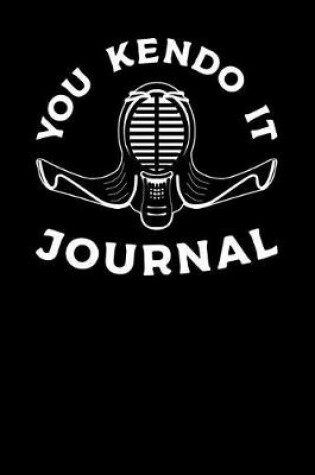 Cover of You Kendo it Journal