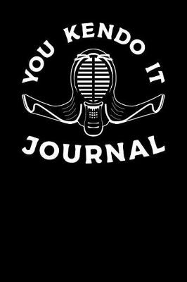 Book cover for You Kendo it Journal