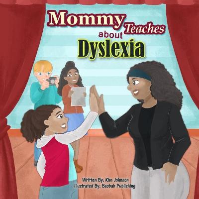 Book cover for Mommy Teaches About Dyslexia