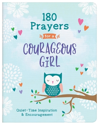 Cover of 180 Prayers for a Courageous Girl