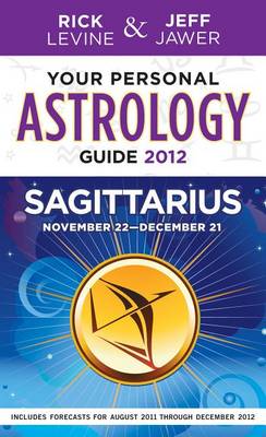 Book cover for Your Personal Astrology Guide 2012 Sagittarius