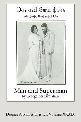 Book cover for Man and Superman (Deseret Alphabet edition)