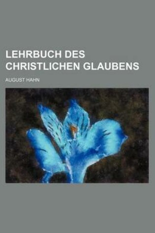 Cover of Lehrbuch Des Christlichen Glaubens