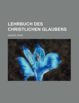 Book cover for Lehrbuch Des Christlichen Glaubens