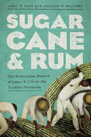 Cover of Sugarcane and Rum