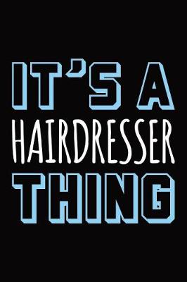 Book cover for It's a hairdresser thing