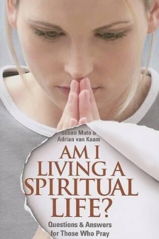 Cover of Am I Living a Spiritual Life?