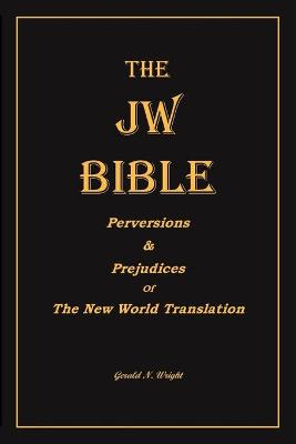 Book cover for The Jw Bible