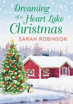 Book cover for Dreaming of a Heart Lake Christmas