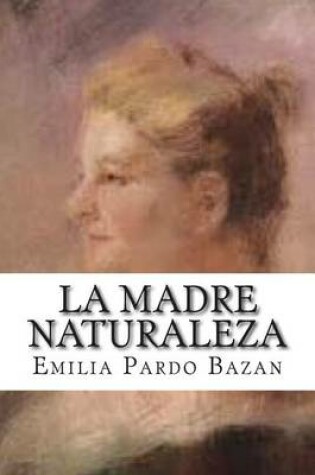 Cover of La Madre Naturaleza
