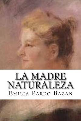 Book cover for La Madre Naturaleza