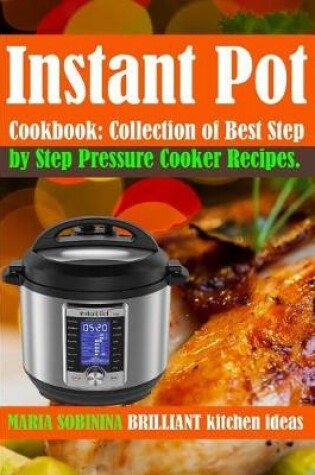 Cover of Instant Pot(r) Cookbook