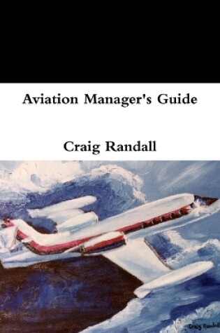Cover of Aviation Manager's Guide
