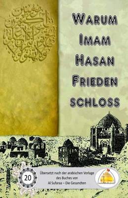 Book cover for Warum Imam Hasan Frieden schloss