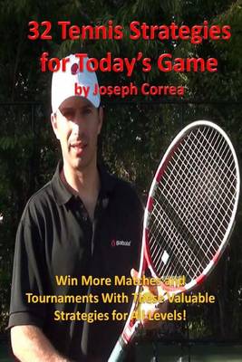 Book cover for 32 Tennis Strategies For Today's Game