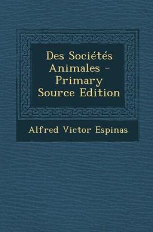 Cover of Des Societes Animales