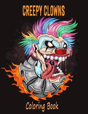 Book cover for Creepy Clowns Coloring Book