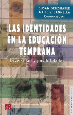 Cover of Las Identidades En La Educacion Temprana. Diversidad y Posibilidades