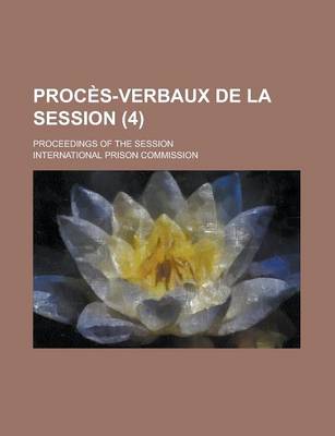 Book cover for Proc S-Verbaux de La Session; Proceedings of the Session (4)