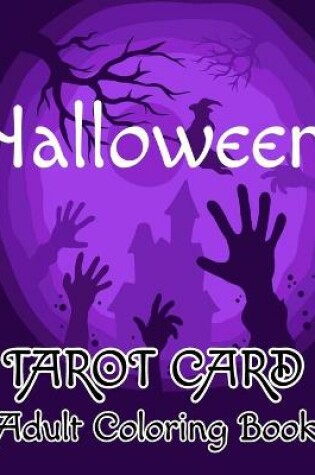 Cover of Halloween Tarot Card Adult Coloring Book