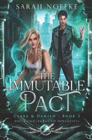Cover of The Immutable Pact - Clara & Damien (Book 3)