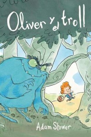 Cover of Oliver y El Trol