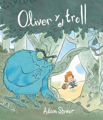 Book cover for Oliver y El Trol