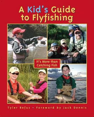 Cover of A Kid's Guide to Flyfishing