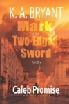 Book cover for Mark of the Two-Edged Sword